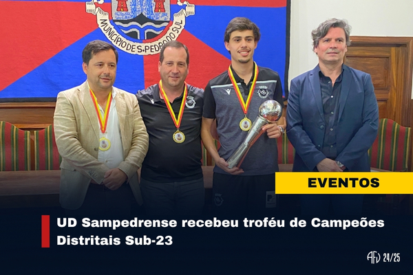 UD Sampedrense recebeu troféu de Campeões Distritais Sub-23